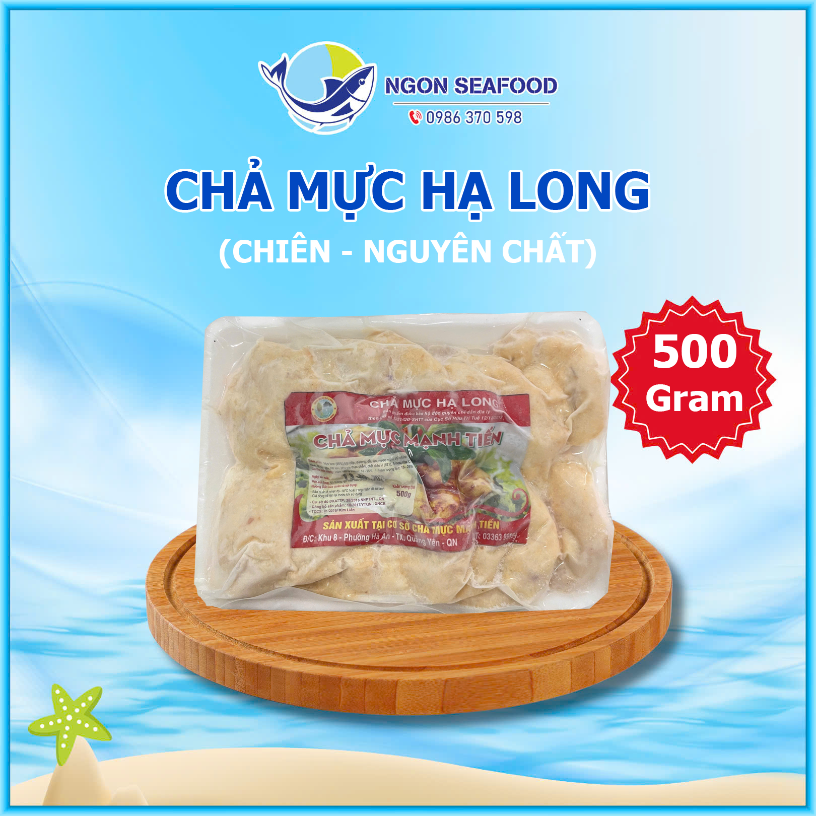 Chả mực giã tay Hạ Long (chiên)