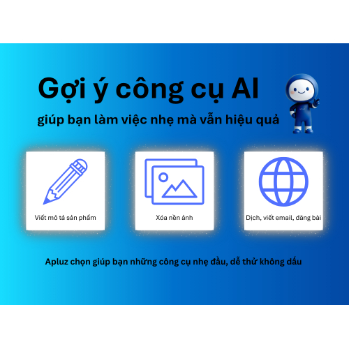 5. Gợi ý công cụ AI giúp bạn làm việc nhẹ hơn mà vẫn hiệu quả