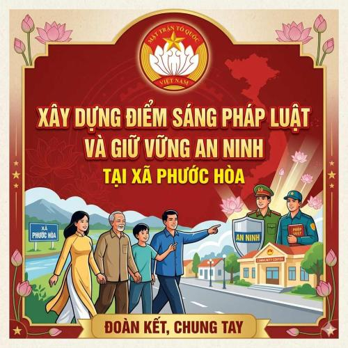 Xây Dựng Điểm Sáng Pháp Luật Và Giữ Vững An Ninh Tại Xã Phước Hòa
