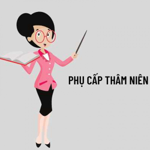 (Kinh tế-Chính trị; Đời sống-Pháp luật) Quy định mới về Phụ cấp thâm niên của giáo viên