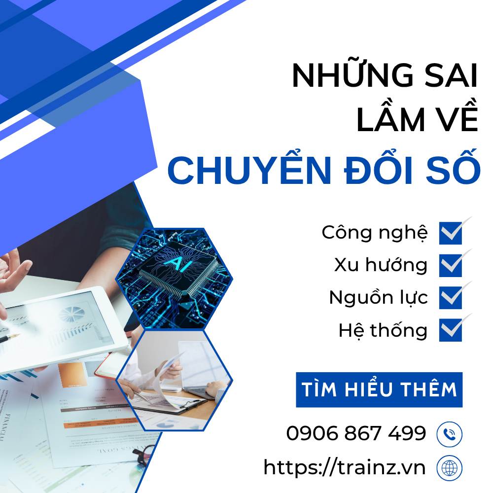 Những Sai Lầm Phổ Biến Khi Thực Hiện Chuyển Đổi Số