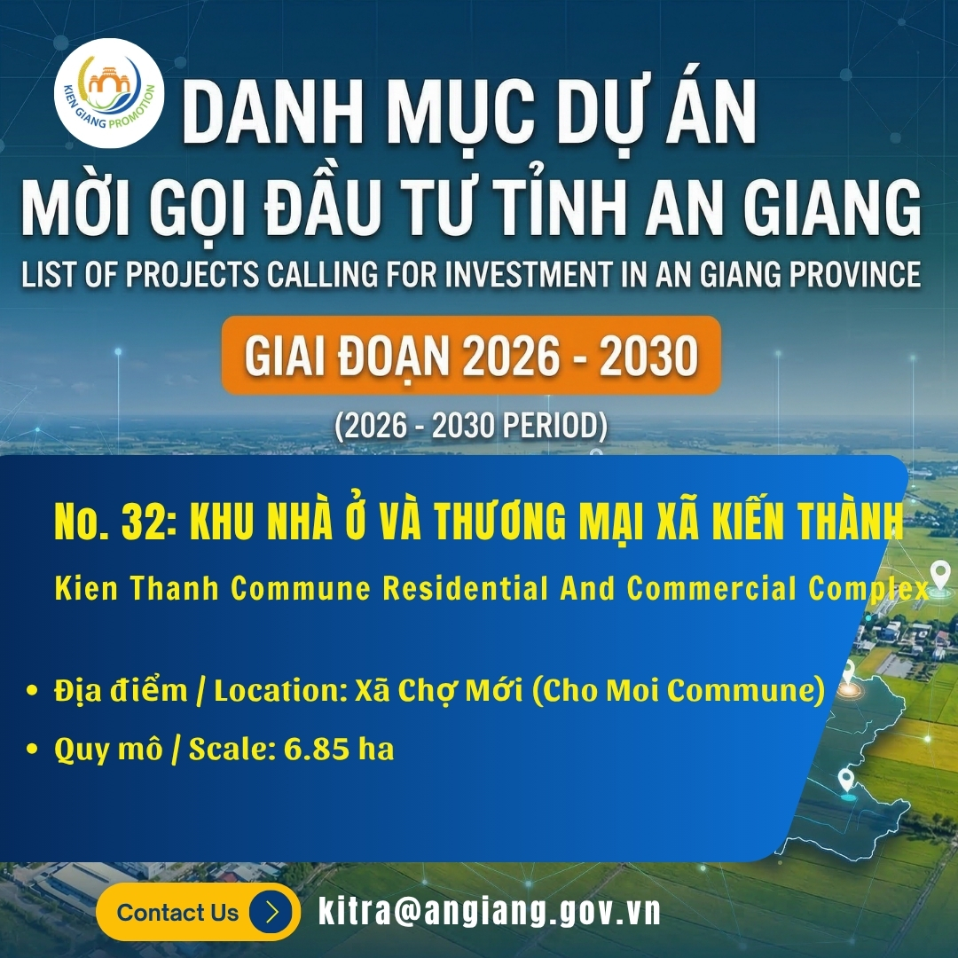 No. 32: Khu Nhà Ở Và Thương Mại Xã Kiến Thành | Đầu Tư An Giang 2026-2030