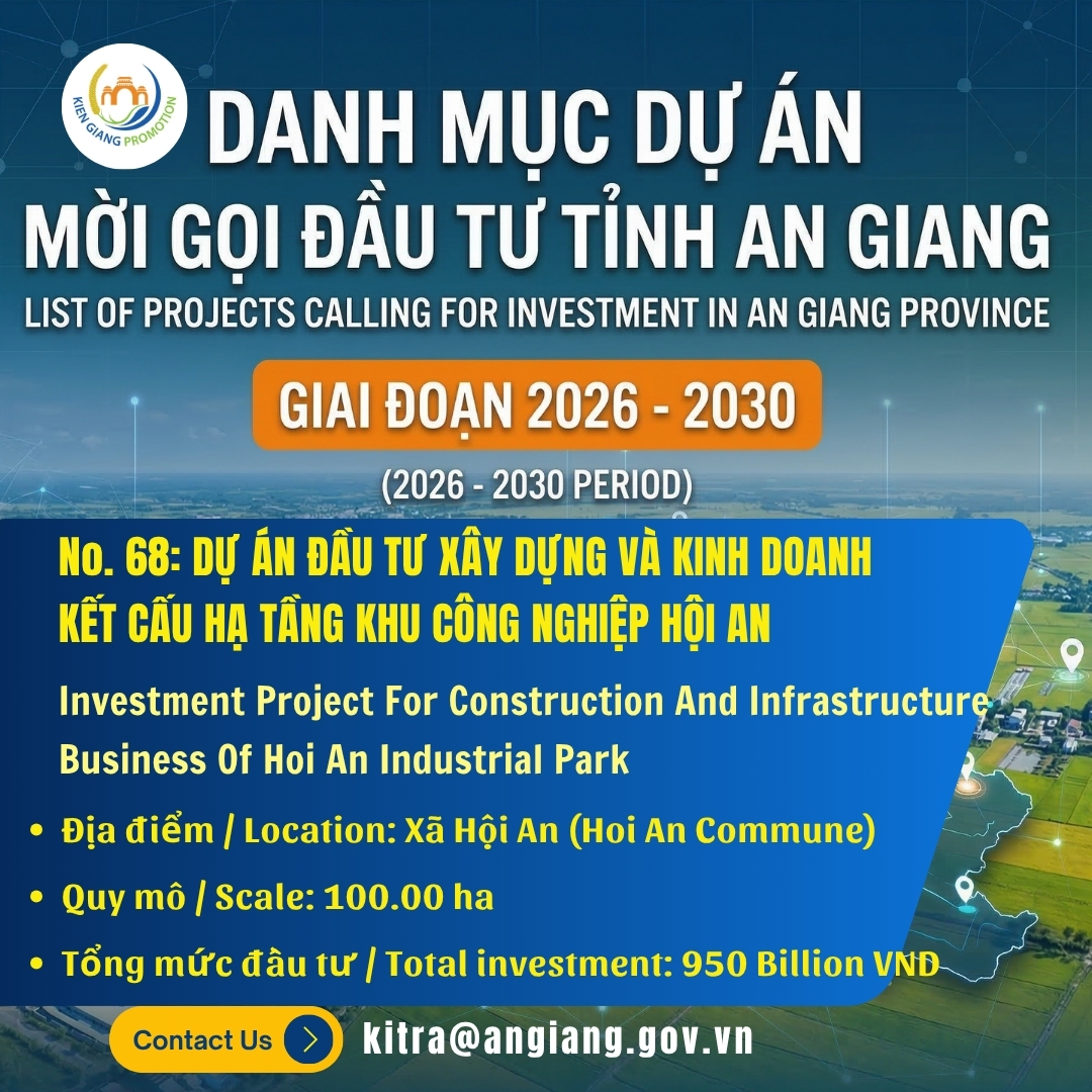 No. 68: Dự Án Đầu Tư Xây Dựng Và Kinh Doanh Kết Cấu Hạ Tầng Khu Công Nghiệp Hội An