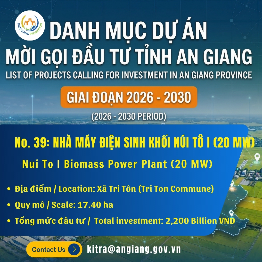 No. 39: Nhà Máy Điện Sinh Khối Núi Tô I (20 MW) | Đầu Tư An Giang 2026–2030