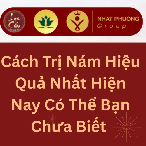 Cách Trị Nám Hiệu Quả Nhất Hiện Nay Có Thể Bạn Không Biết