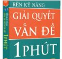 (Giới thiệu sách) Rèn Kỹ Năng Giải Quyết Vấn Đề 1 Phút