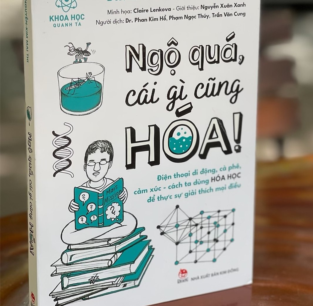 (Khoa học) Ngộ quá - cái gì cũng Hoá!