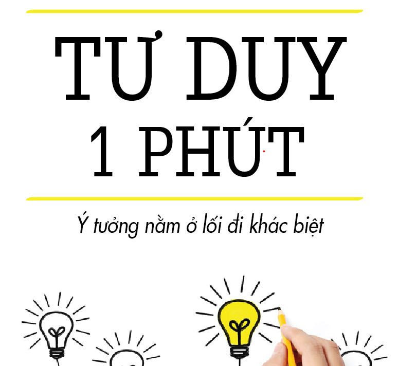 (Kỹ năng) Tư Duy 1 Phút